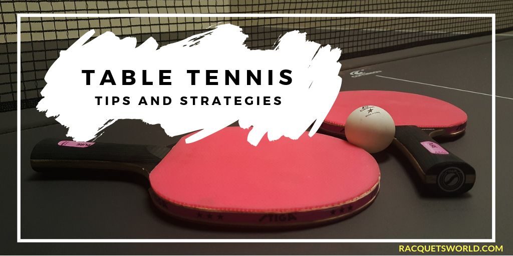 How To Be Good At Ping Pong- Table tennis tips